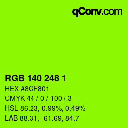 Color code: RGB 140 248 1 | qconv.com