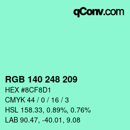 カラーコード: RGB 140 248 209 | qconv.com