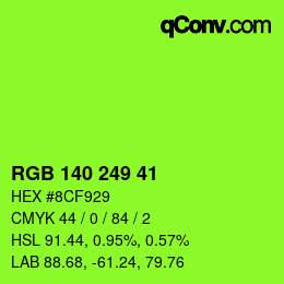 カラーコード: RGB 140 249 41 | qconv.com