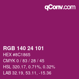 Color code: RGB 140 24 101 | qconv.com