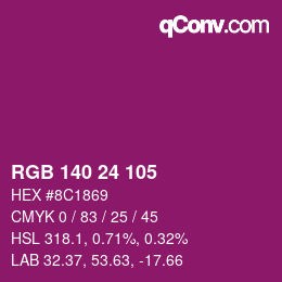 Color code: RGB 140 24 105 | qconv.com