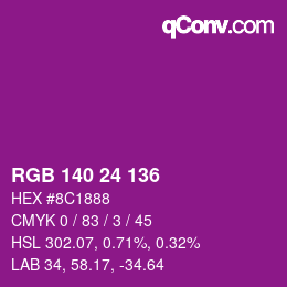 カラーコード: RGB 140 24 136 | qconv.com