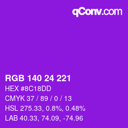 颜色代码: RGB 140 24 221 | qconv.com