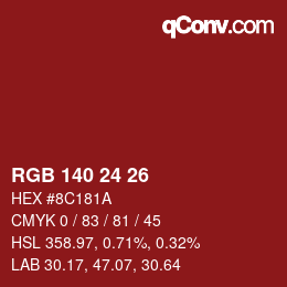 颜色代码: RGB 140 24 26 | qconv.com