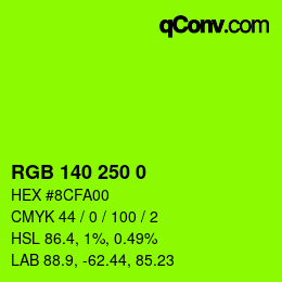 颜色代码: RGB 140 250 0 | qconv.com
