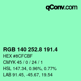 カラーコード: RGB 140 252.8 191.4 | qconv.com