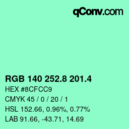 カラーコード: RGB 140 252.8 201.4 | qconv.com