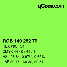 Color code: RGB 140 252 79 | qconv.com
