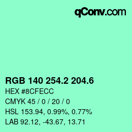 カラーコード: RGB 140 254.2 204.6 | qconv.com
