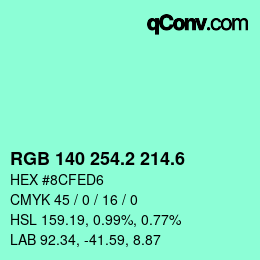 カラーコード: RGB 140 254.2 214.6 | qconv.com