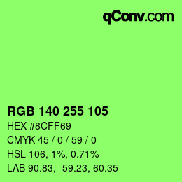 カラーコード: RGB 140 255 105 | qconv.com