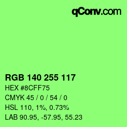 Color code: RGB 140 255 117 | qconv.com