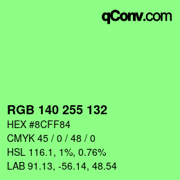 Color code: RGB 140 255 132 | qconv.com