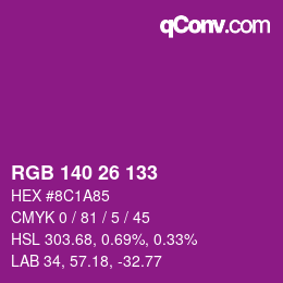 カラーコード: RGB 140 26 133 | qconv.com