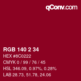 カラーコード: RGB 140 2 34 | qconv.com