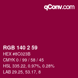 Color code: RGB 140 2 59 | qconv.com