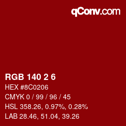 Color code: RGB 140 2 6 | qconv.com