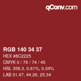 颜色代码: RGB 140 34 37 | qconv.com