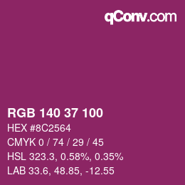 Color code: RGB 140 37 100 | qconv.com