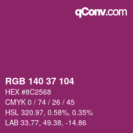カラーコード: RGB 140 37 104 | qconv.com