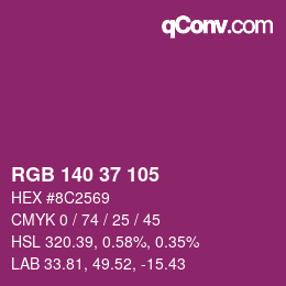 カラーコード: RGB 140 37 105 | qconv.com