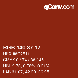 カラーコード: RGB 140 37 17 | qconv.com
