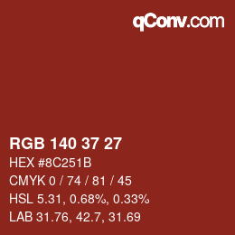 カラーコード: RGB 140 37 27 | qconv.com