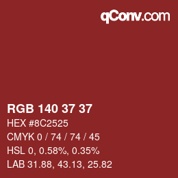 カラーコード: RGB 140 37 37 | qconv.com