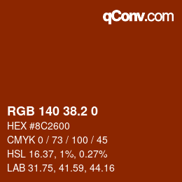 カラーコード: RGB 140 38.2 0 | qconv.com