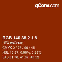 カラーコード: RGB 140 38.2 1.6 | qconv.com