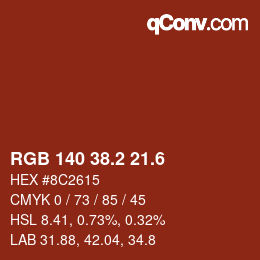 カラーコード: RGB 140 38.2 21.6 | qconv.com