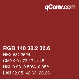 カラーコード: RGB 140 38.2 36.6 | qconv.com