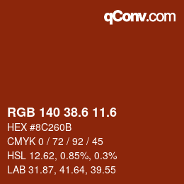 カラーコード: RGB 140 38.6 11.6 | qconv.com