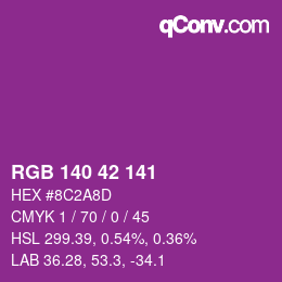 カラーコード: RGB 140 42 141 | qconv.com