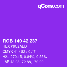 カラーコード: RGB 140 42 237 | qconv.com