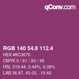 カラーコード: RGB 140 54.8 112.4 | qconv.com
