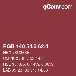 カラーコード: RGB 140 54.8 62.4 | qconv.com