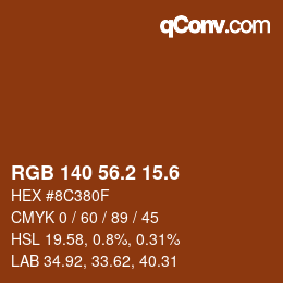 カラーコード: RGB 140 56.2 15.6 | qconv.com