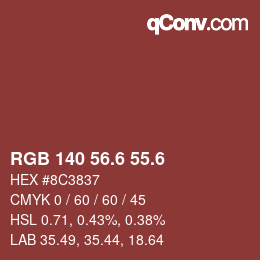 カラーコード: RGB 140 56.6 55.6 | qconv.com