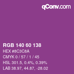 カラーコード: RGB 140 60 138 | qconv.com