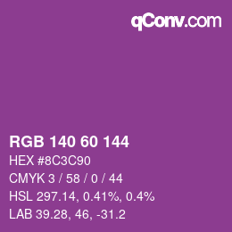 カラーコード: RGB 140 60 144 | qconv.com