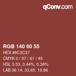 カラーコード: RGB 140 60 55 | qconv.com
