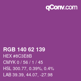 Color code: RGB 140 62 139 | qconv.com