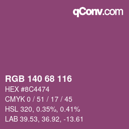 カラーコード: RGB 140 68 116 | qconv.com