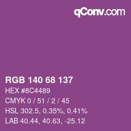 Color code: RGB 140 68 137 | qconv.com