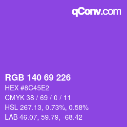 Color code: RGB 140 69 226 | qconv.com