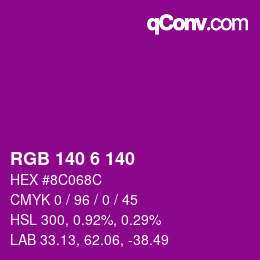 カラーコード: RGB 140 6 140 | qconv.com
