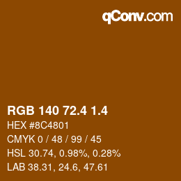 カラーコード: RGB 140 72.4 1.4 | qconv.com