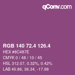カラーコード: RGB 140 72.4 126.4 | qconv.com