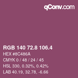 カラーコード: RGB 140 72.8 106.4 | qconv.com